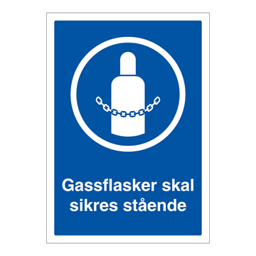 Gassflasker skal sikres stående skilt - Påbudsskilt - Flere varianter