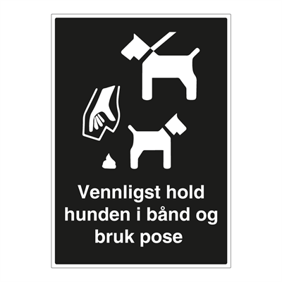 Vennligst hold hunden i bånd og bruk pose skilt - Opplysningsskilt