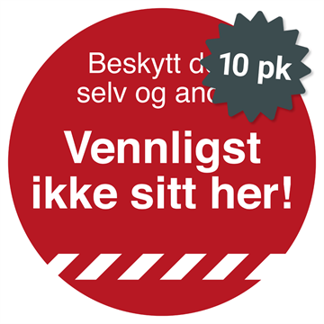 10 pk. med "Vennligst ikke sitt her"-klistremerker i Ø100 mm i rød farge. Rask levering fra JO Safety Norge. 