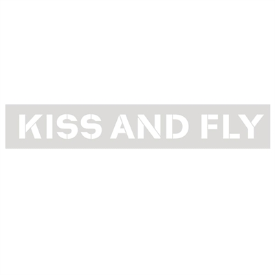 Sjablong i plast med teksten Kiss and fly. Brukes til oppmerking ute og inne. Bestill på josafety.no 
