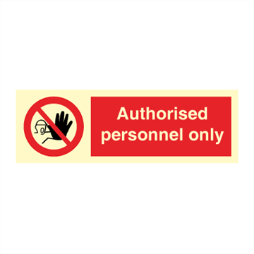 Authorised personnel only - IMO Prohibition sign