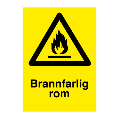 Brannfarlig rom - fareskilt - varselskilt