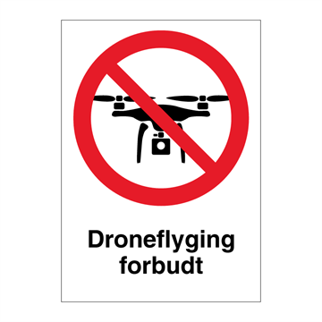 Droneflyging forbudt skilt i refleks aluminium - A3 - Forbudsskilt