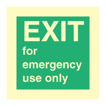 EXIT for emergency use only - IMO Emergency sign