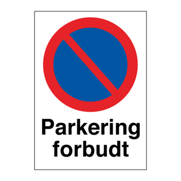 Parkering forbudt - forbudsskilt
