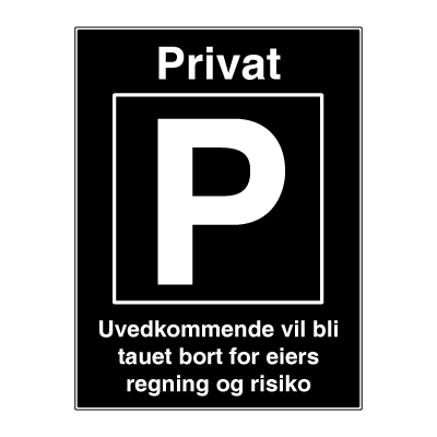 Parkering forbudt skilt - privat parkering skilt - Privatrettslig parkeringsskilt. Foto.