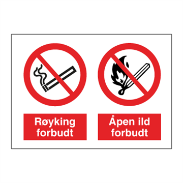 Røyking og Åpen ild forbudt - byggeplasskilt