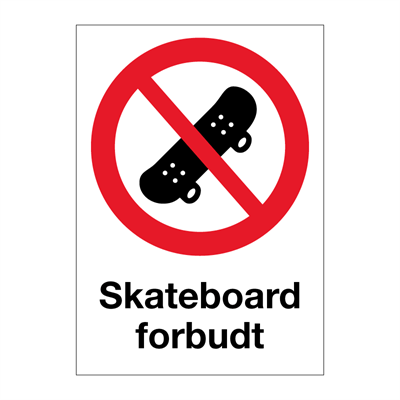 Skateboard forbudt skilt - Forbudsskilt med tekst