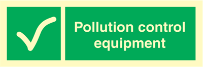 Pollution control equipment - Emergency Signs