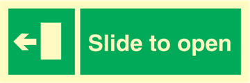Slide to open right - Emergency Signs