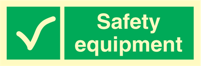 Safety equipment - Emergency Signs