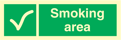 Smoking area - Emergency Signs