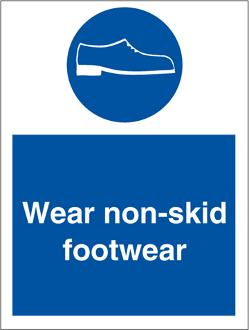 Wear non-skid footwear - Mandatory Signs
