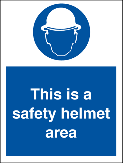 This is a safety helmet area - Mandatory Signs