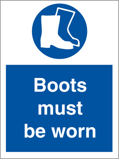 Boots must be worn - Mandatory Signs