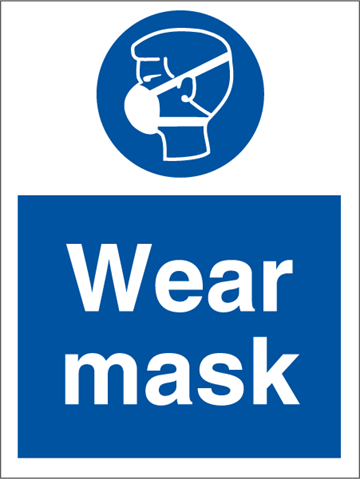 Wear mask - Mandatory Signs