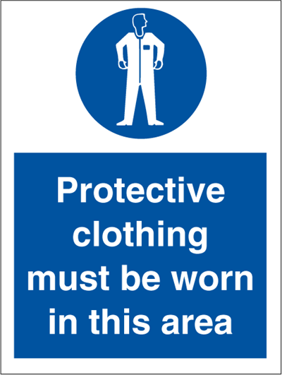 Protective clothing must be worn - Mandatory Signs