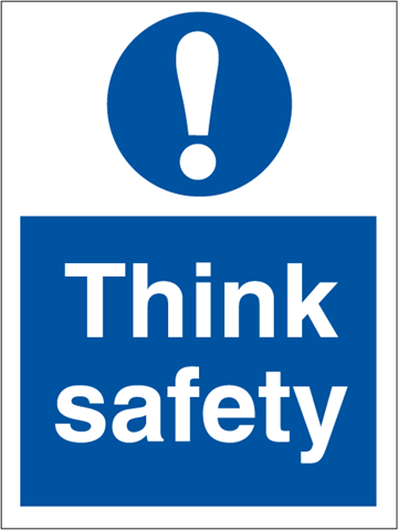 Think safety - Mandatory Signs
