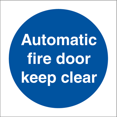 Automatic fire door - Mandatory Signs