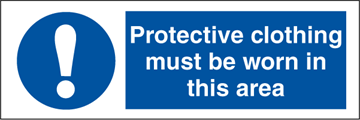 Protective clothing must be - Mandatory Signs