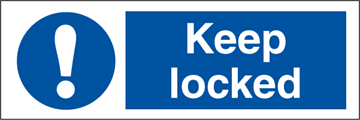 Keep locked - Mandatory Signs
