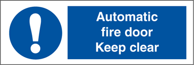 Automatic fire door - Mandatory Signs