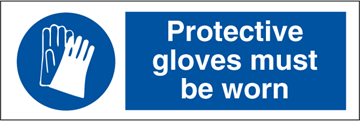 Protective gloves must be worn - Mandatory Signs