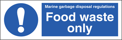 Food waste only - Mandatory Signs