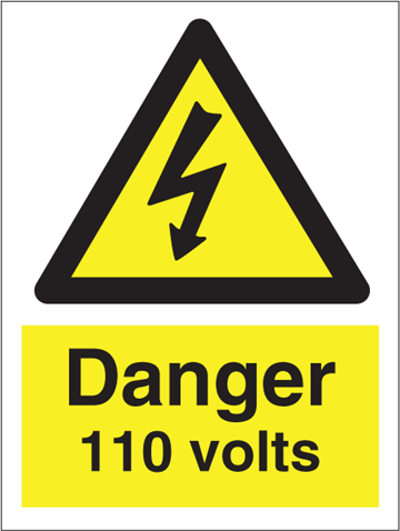 Danger 110 volts - Hazard Signs