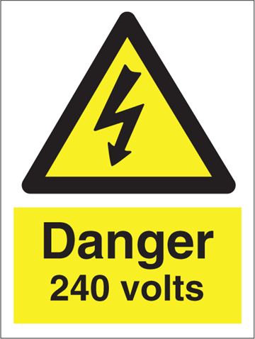 Danger 240 Volts - Hazard Signs