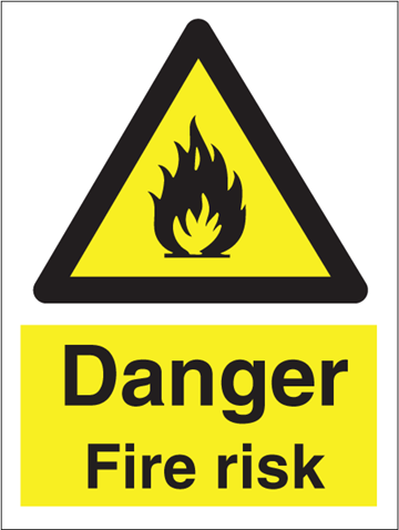 Danger fire risk - Hazard Signs