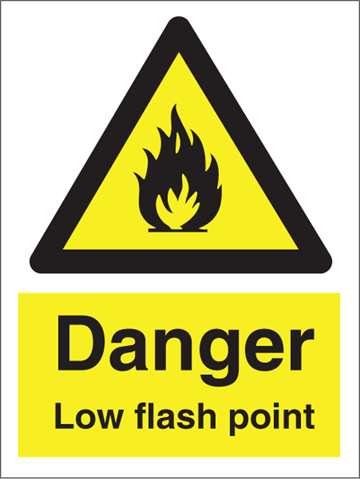 Danger Low flash point - Hazard Signs