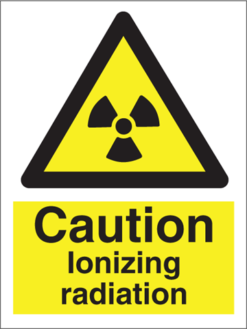 Caution Ionizing radiation - Hazard Signs