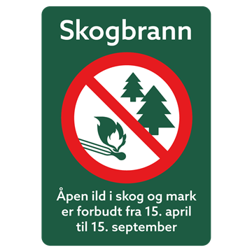 Skogbrannskilt - Forbudsskilt som advarer mot skogbrann - Flere str.. Foto.